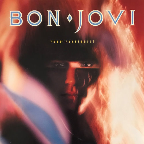 Bon Jovi - 1985 7800° Fahrenheit
